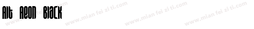 Alt Aeon Black字体转换